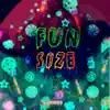 Jodi Bandz & Blakk Ceezar - Fun Size - Single